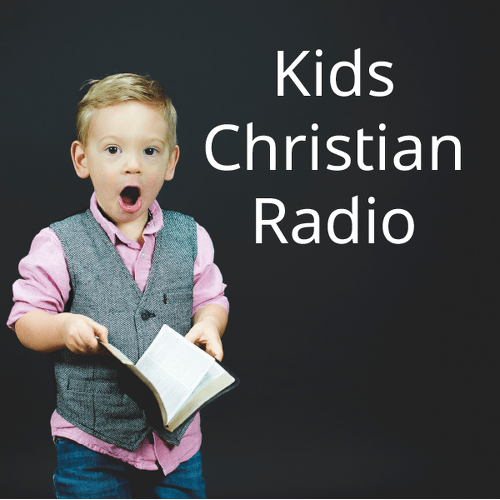 Kids Christian Radio