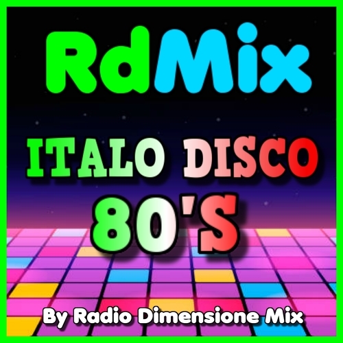 best of Italo Disco Forever ! 4