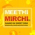 Radio Mirchi Meethi